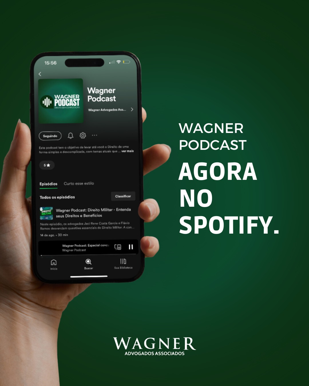 Wagner Podcast Agora Disponível No Spotify Wagner Advogados Associados 